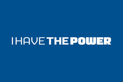 I HAVE THE POWER